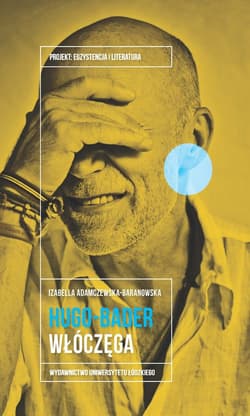 Jacek Hugo-Bader Włóczęga - Izabella Adamczewska-Baranowska