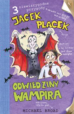 Jacek Placek Odwiedziny wampira - Michael Broad
