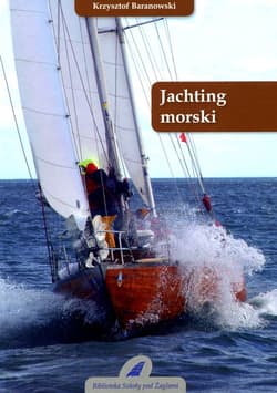 Jachting morski - Baranowski Krzysztof