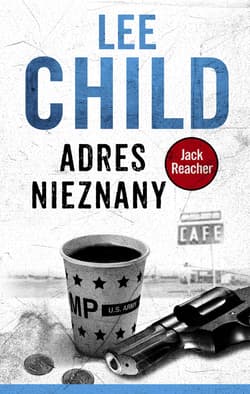 Jack Reacher Adres nieznany