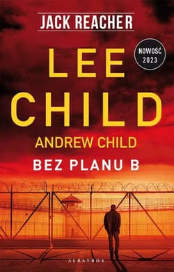 Jack Reacher: Bez planu B - Lee Child, Andrew Child