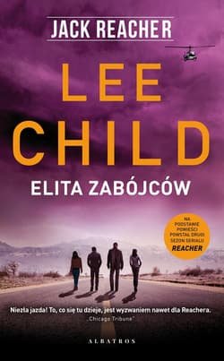Jack Reacher: Elita zabójców - Lee Child