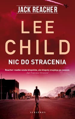 Jack Reacher: Nic do stracenia - Lee Child