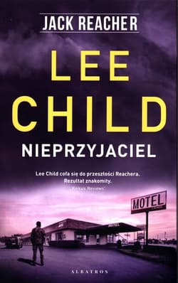 Jack Reacher Nieprzyjaciel - Lee Child