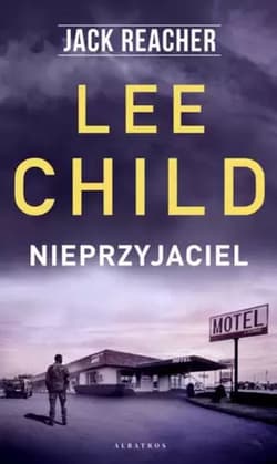 Jack Reacher Nieprzyjaciel