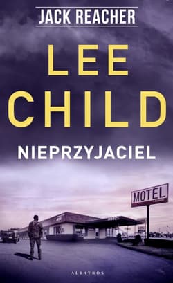 Jack Reacher Nieprzyjaciel