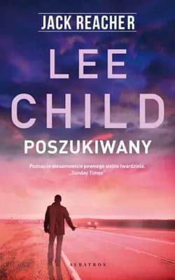 Jack Reacher Poszukiwany - Lee Child