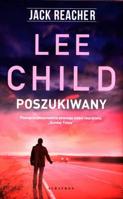 Jack Reacher Poszukiwany - Lee Child