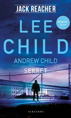 Jack Reacher: Sekret - Lee Child
