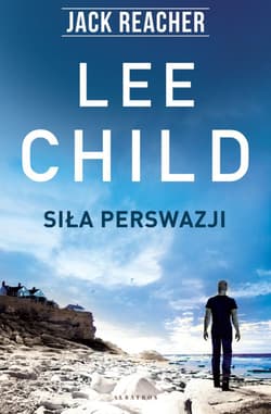 Jack Reacher Siła perswazji