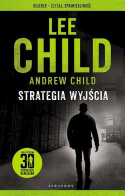 Jack Reacher: Strategia wyjścia - Lee Child