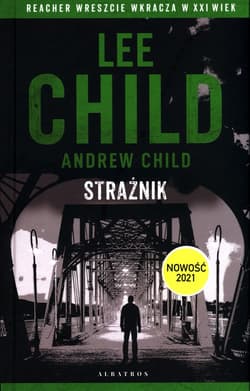 Jack Reacher Strażnik - Lee Child