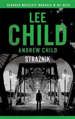 Jack Reacher Strażnik - Lee Child