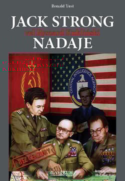 Jack Strong vel Ryszard Kukliński nadaje - Roland Yust
