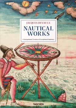 Jacques Devaulx. Nautical Works wer. angielska - Gerhard Holzer 