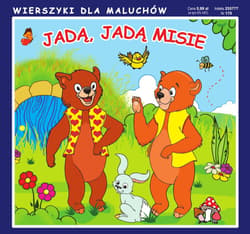 Jadą, jadą misie Wierszyki dla maluchów - Praca zbiorowa