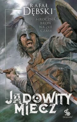 Jadowity miecz - Rafał Dębski