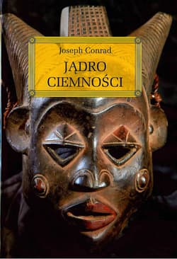 Jądro Ciemności - Joseph Conrad