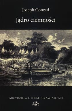 Jądro ciemności - Joseph Conrad