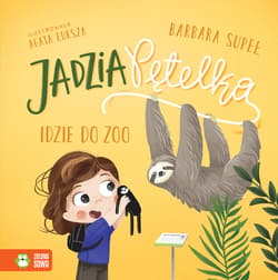 Galeria - zdjęcie nr. 1 - Jadzia Pętelka idzie do zoo. Jadzia Pętelka