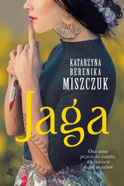 Jaga. Kwiat paproci. Tom 0,5