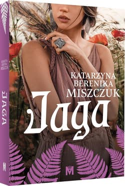 Galeria - zdjęcie nr. 2 - Jaga. Kwiat paproci wyd. 2024