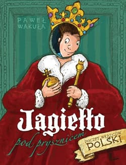 Jagiełło pod prysznicem - Wakuła Paweł