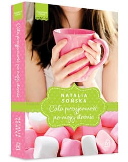 Jagodowa miłość. Tom 1. Cała przyjemność po mojej stronie - Natalia  Sońska