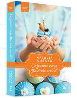 Jagodowa miłość Tom 2 Co jeszcze mogę dla ciebie zrobić? - Natalia  Sońska