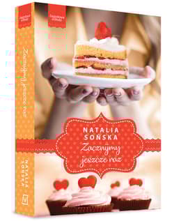 Jagodowa miłość Tom 3 Zacznijmy jeszcze raz - Natalia  Sońska