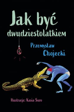 Jak być dwudziestolatkiem
