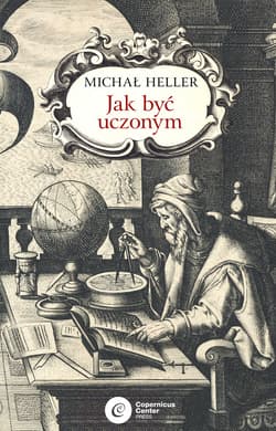 Jak być uczonym - audiobook - Michał Heller