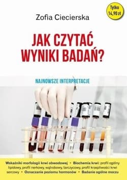 Jak czytać wyniki badań? - Zofia Ciecierska