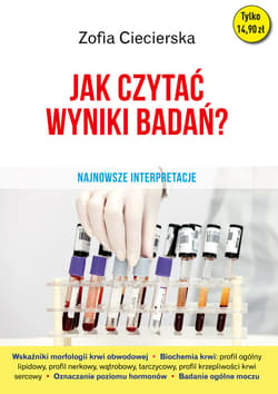 Jak czytać wyniki badań. Najnowsze interpretacje - ebook - Zofia Ciecierska