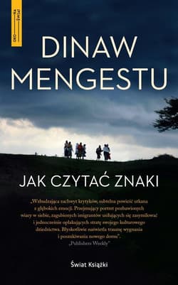 Jak czytać znaki - Dinaw Mengestu