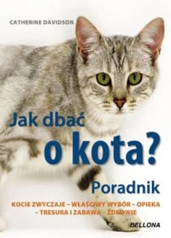 Jak dbać o kota. Poradnik