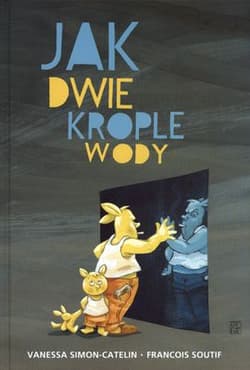 Jak dwie krople wody - Vanessa Simon-Catelin