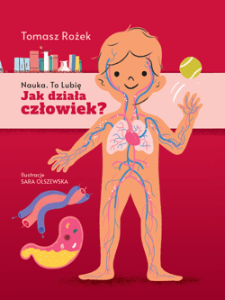 Jak działa człowiek? - ebook - Tomasz Rożek