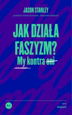 Jak działa faszyzm? wyd. 2