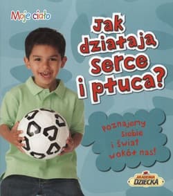 Jak działają serce i płuca? - Sally Hewitt