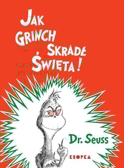 Jak Grinch skradł Święta - Dr. Seuss