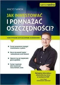Jak inwestować i pomnażać oszczędności?