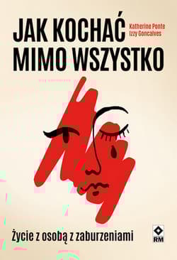 Jak kochać mimo wszystko - Katherine Ponte, Izzy Goncalves