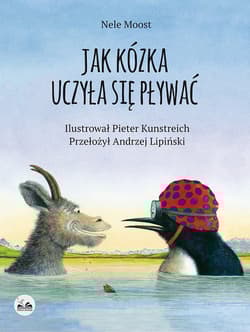 Jak kózka uczyła się pływać - Pieter Kunstreich