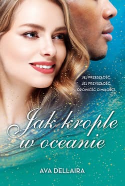 Jak krople w oceanie - Ava Dellaira
