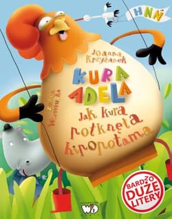 Jak kura połknęła hipopotama - Krzyżanek Joanna