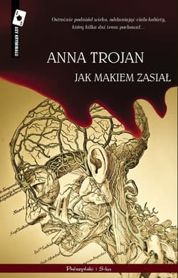 Jak makiem zasiał - ebook - Anna Trojan