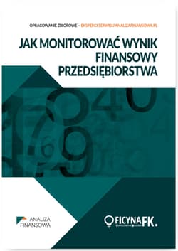 Jak monitorować wynik finansowy przedsiębiorstwa - Praca zbiorowa