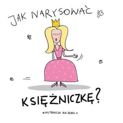 Jak narysować księżniczkę? - Pietruszka i Murzyn