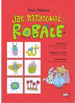 Jak narysować… robale - Maciej Maćkowiak